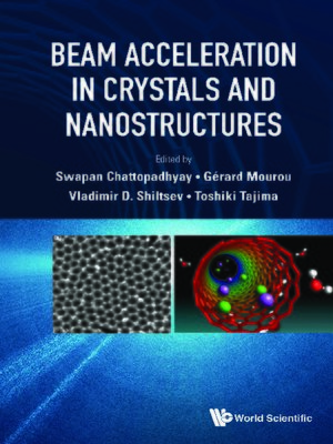 cover image of Beam Acceleration In Crystals and Nanostructures--Proceedings of the Workshop